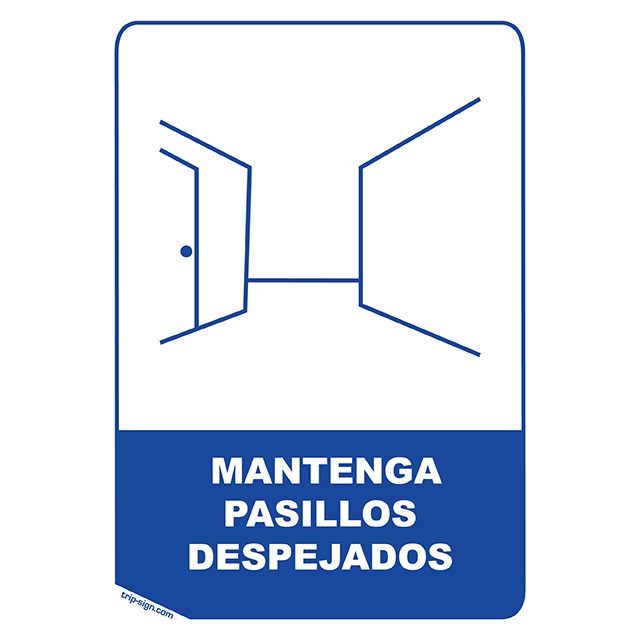 Aviso Pasillo Despejado