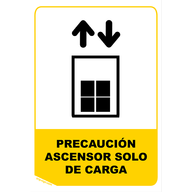 Aviso Precaucion Ascensor solo de carga