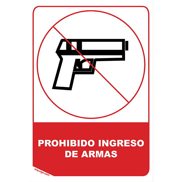 Aviso Prohibido Armas