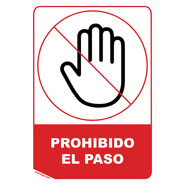 Aviso Prohibido El Paso