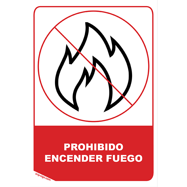 Aviso Prohibido Encender Fuego