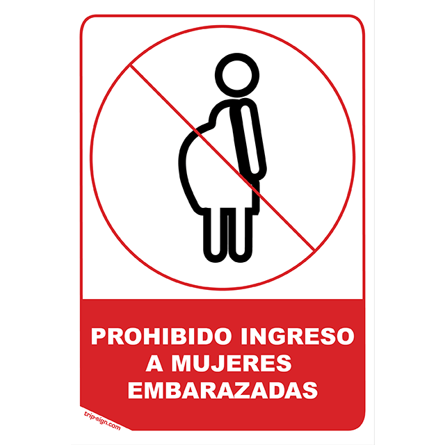 Aviso Prohibido Paso A Embarazadas